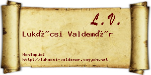 Lukácsi Valdemár névjegykártya